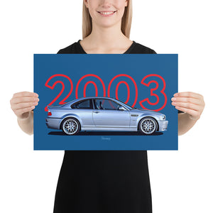 Poster of 2003 BMW E46 M3 CSL - Silver - Model year series - Blue background